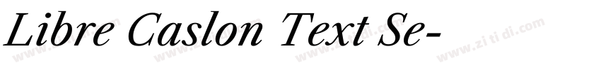 Libre Caslon Text Se字体转换